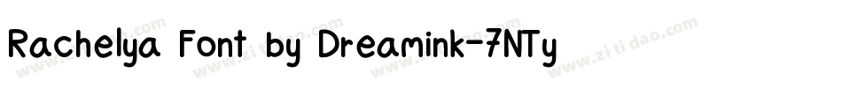 Rachelya Font by Dreamink-7NTypes字体转换